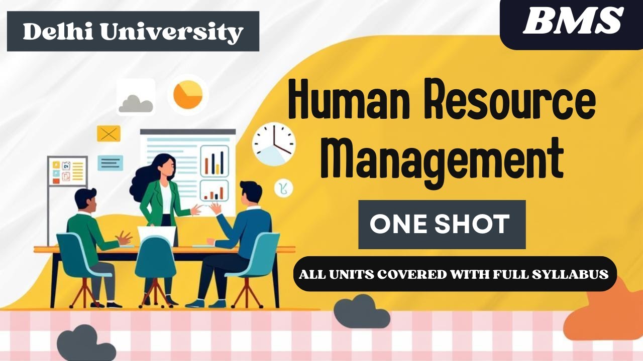 Human Resource Management One shot | All syllabus covered | BMS | Delhi University
