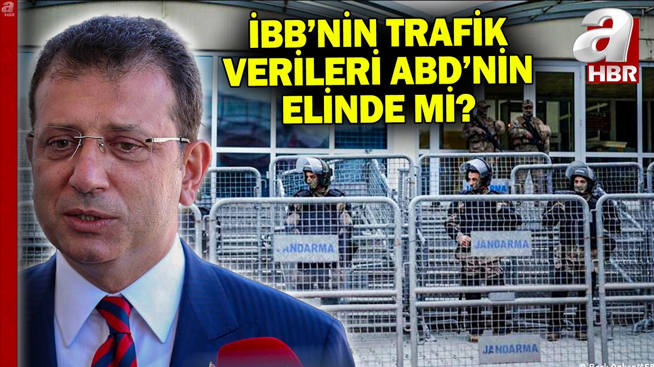 İBB davasında neler oluyor? CIA ABD'li şirketten İBB trafik bilgisini mi aldı? | A Haber