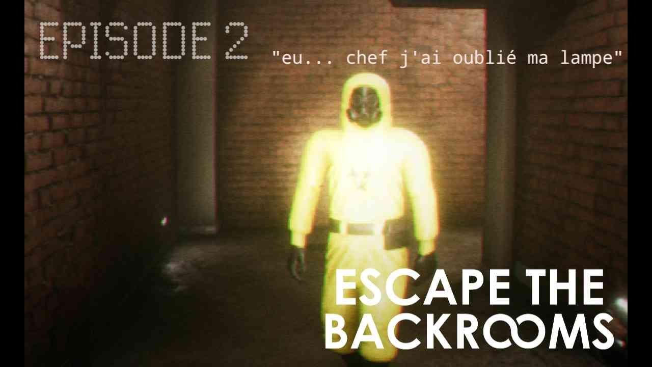 Voil&agrave; ce qu'il se passe quand on laisse 2 idiot dans les Backrooms / &eacute;pisode 2