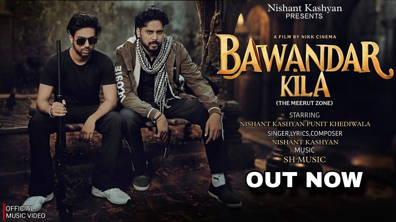 Bawandar Kila | Official Video |Out Now 🔥| Nishant Kashyan, Punit Khediwala | New Haryanvi Song 2026