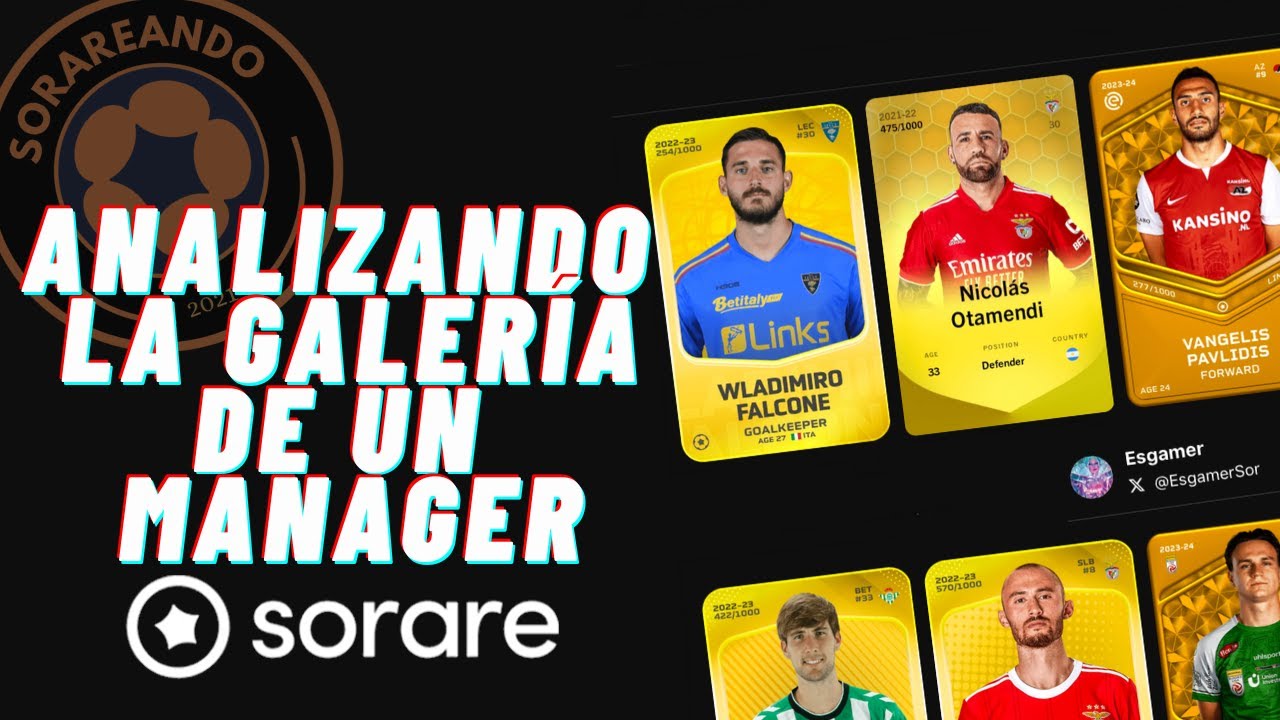 Analizando la galería de un manager de Sorare