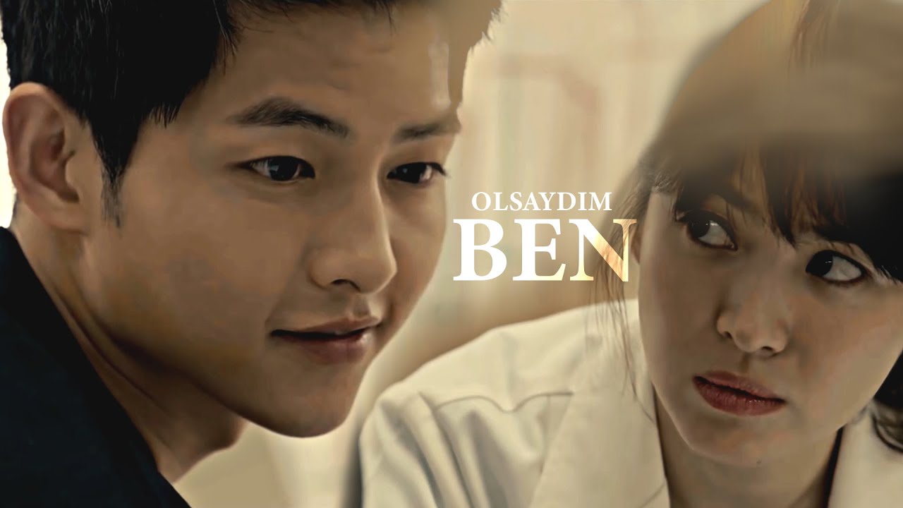 Descendants of the Sun - Ben Olsaydım | Kore Klip
