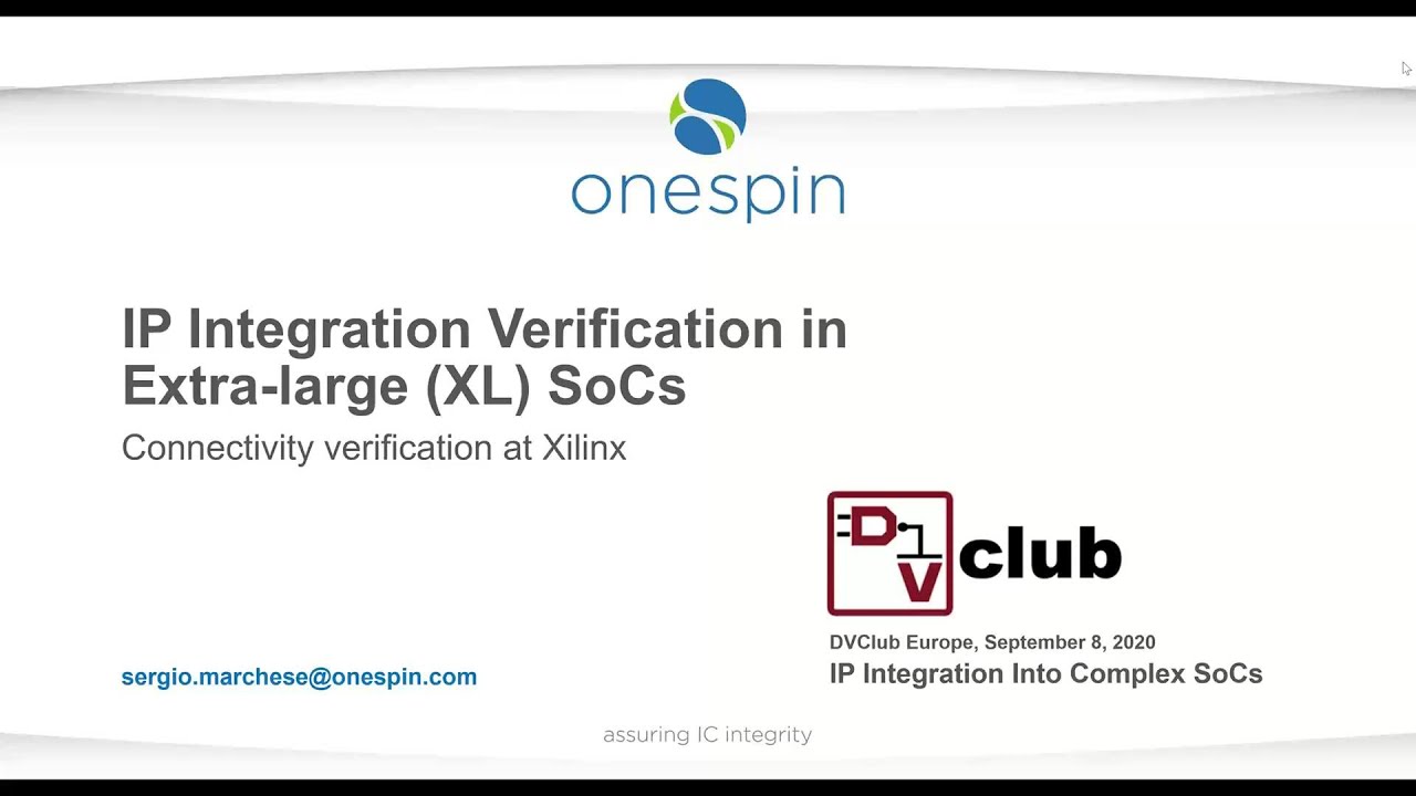 IP Integration Verification in Extra-large (XL) SoCs