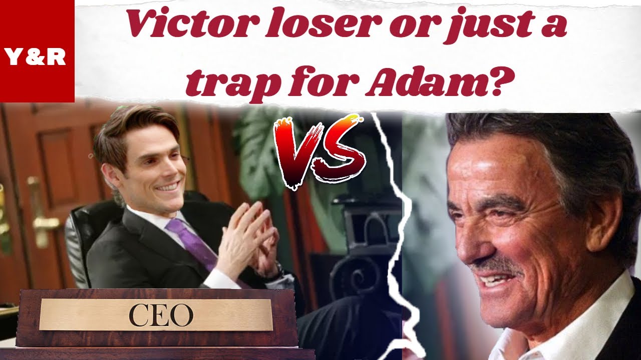Y&R Spoilers 4/9/2020 Full Adam happy to become CEO of Newmans, Victor loser or just a trap?