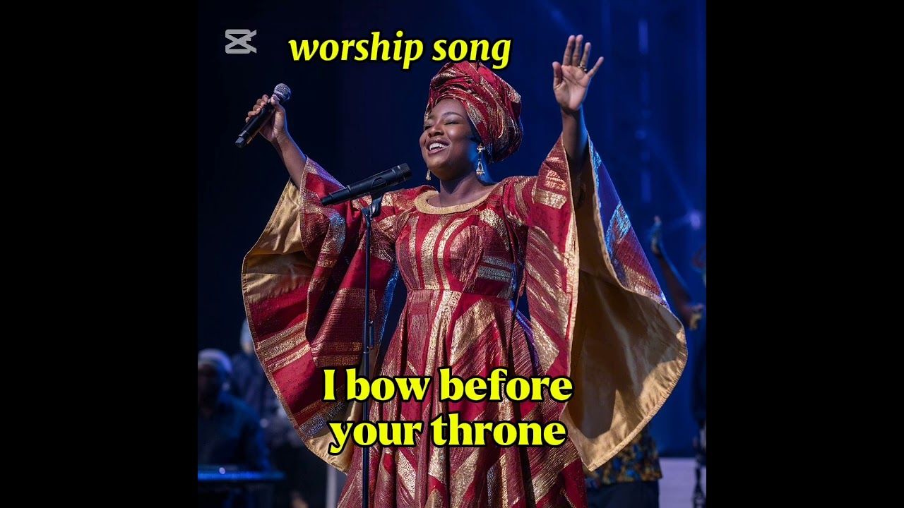 I bow before your throne 