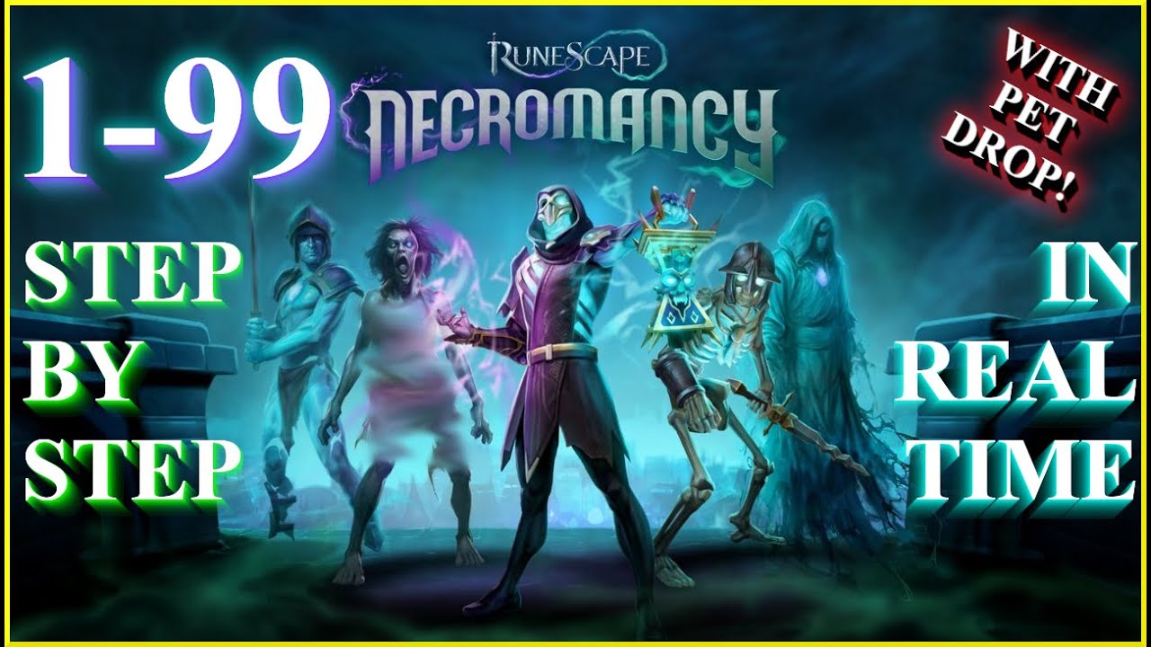 1-99 Necromancy Guide: Step By Step in Real Time | Runescape 3