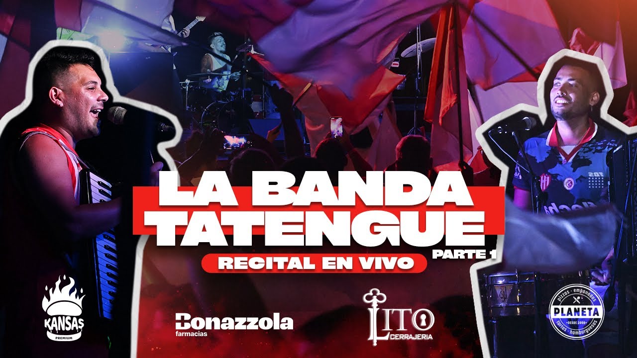 La Banda Tatengue - Recital en vivo - Parte 1