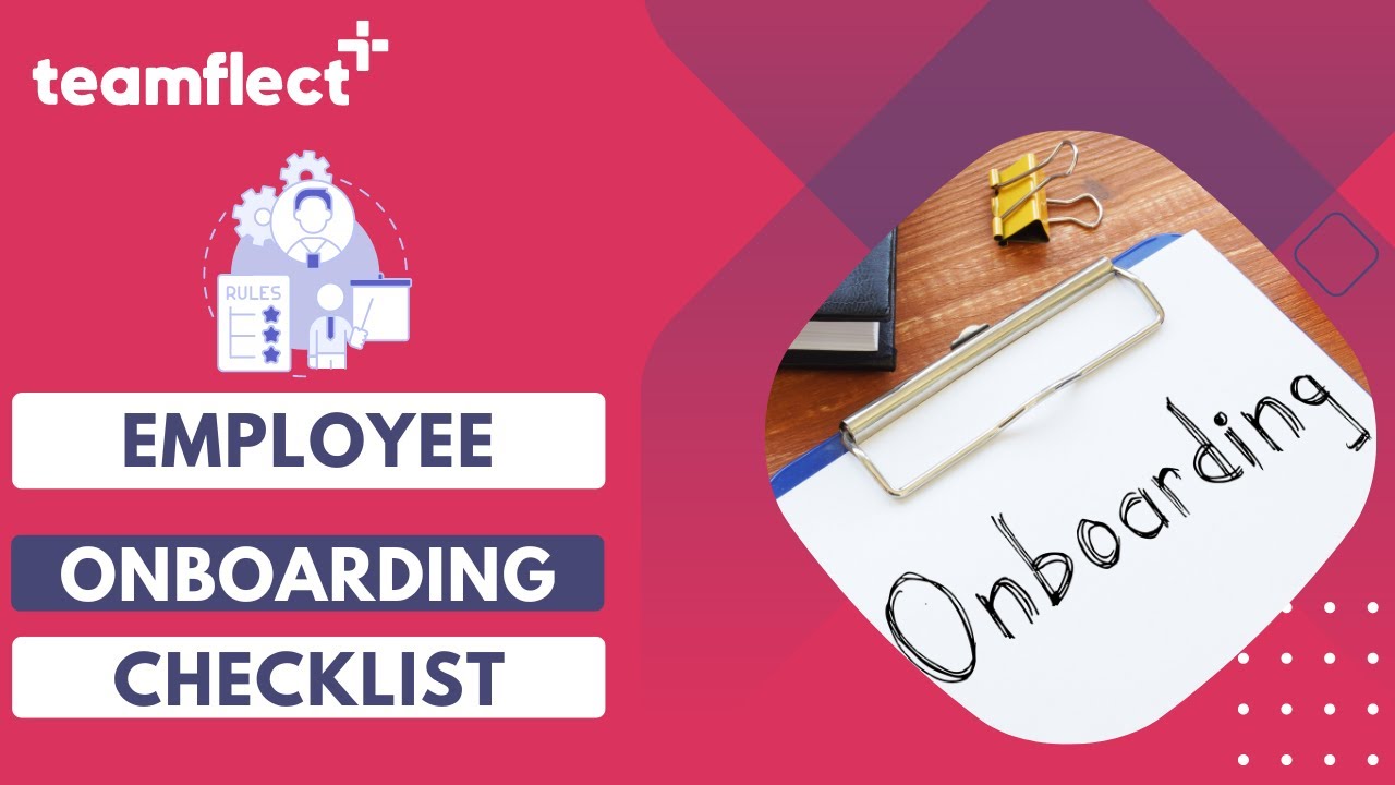 Employee Onboarding Checklist: Everything You Need to Welcome New Hires Effectively!