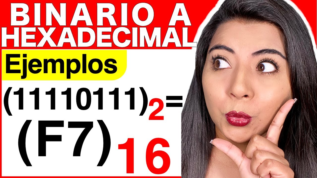 CONVERTIR de BINARIO a HEXADECIMAL - Ejercicio #1