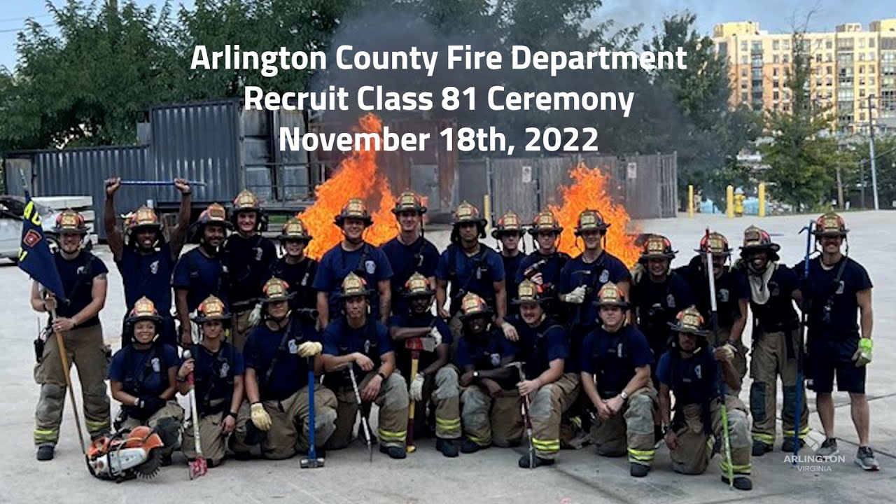Arlington County Fire Department | Recruit Ceremony Class 81