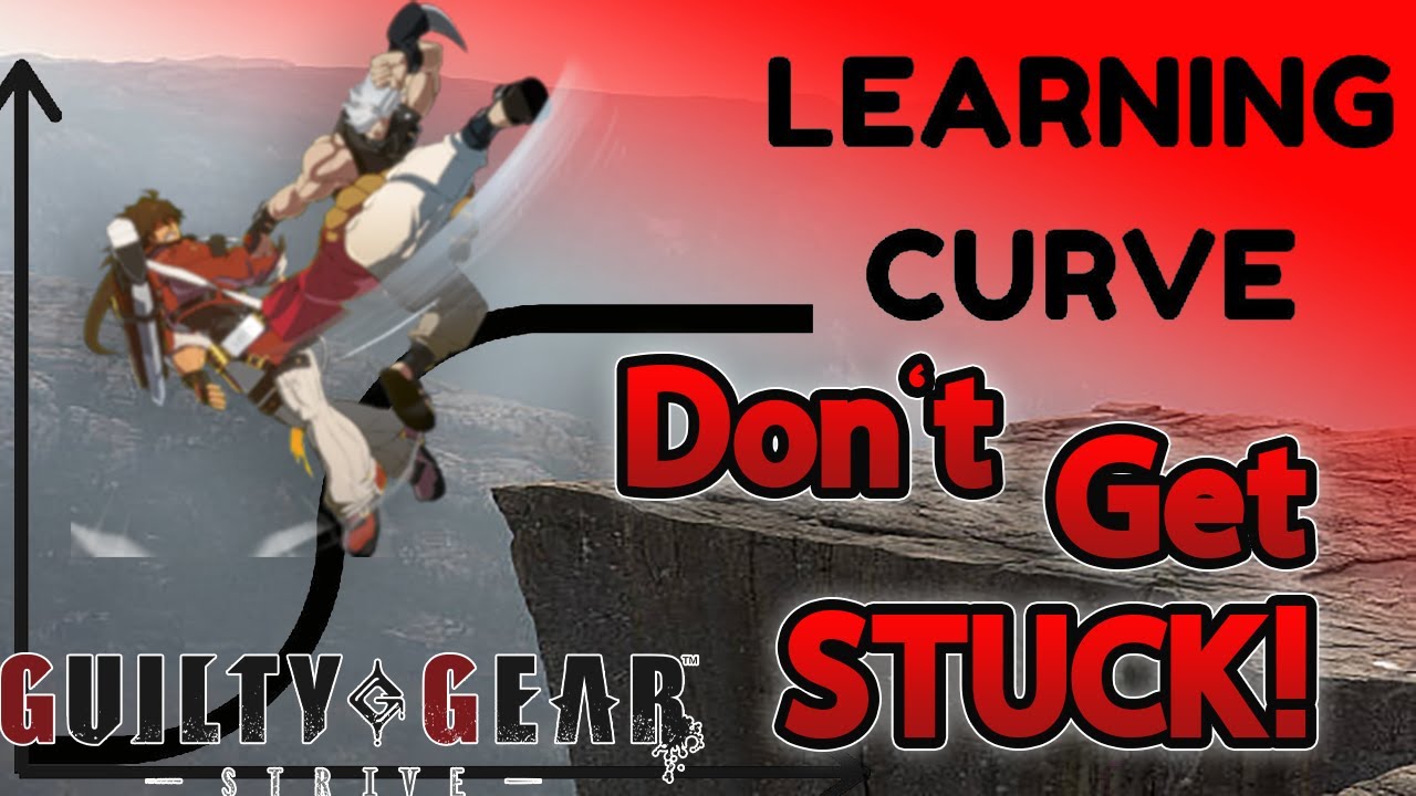 Guilty Gear Strive | How To NEVER Stop Improving