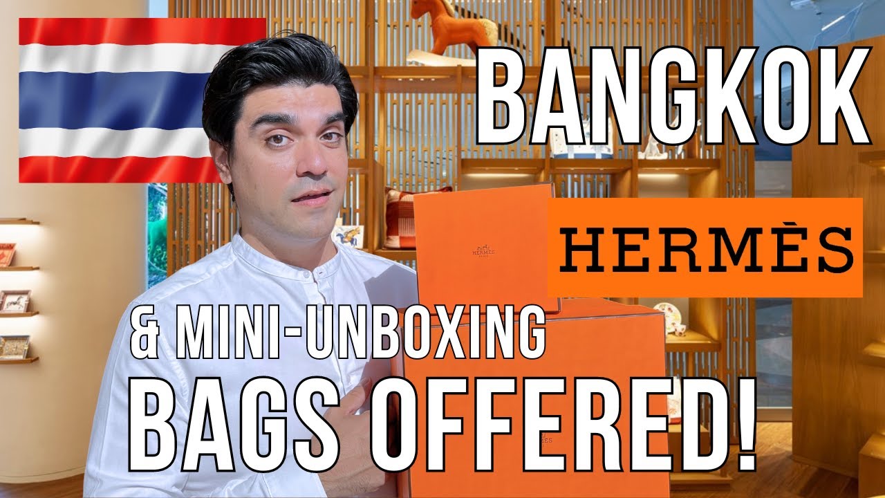 The HandBag Husband EP.48: Hermès Bags We Got Offered In Bangkok & Thailand Unboxing!