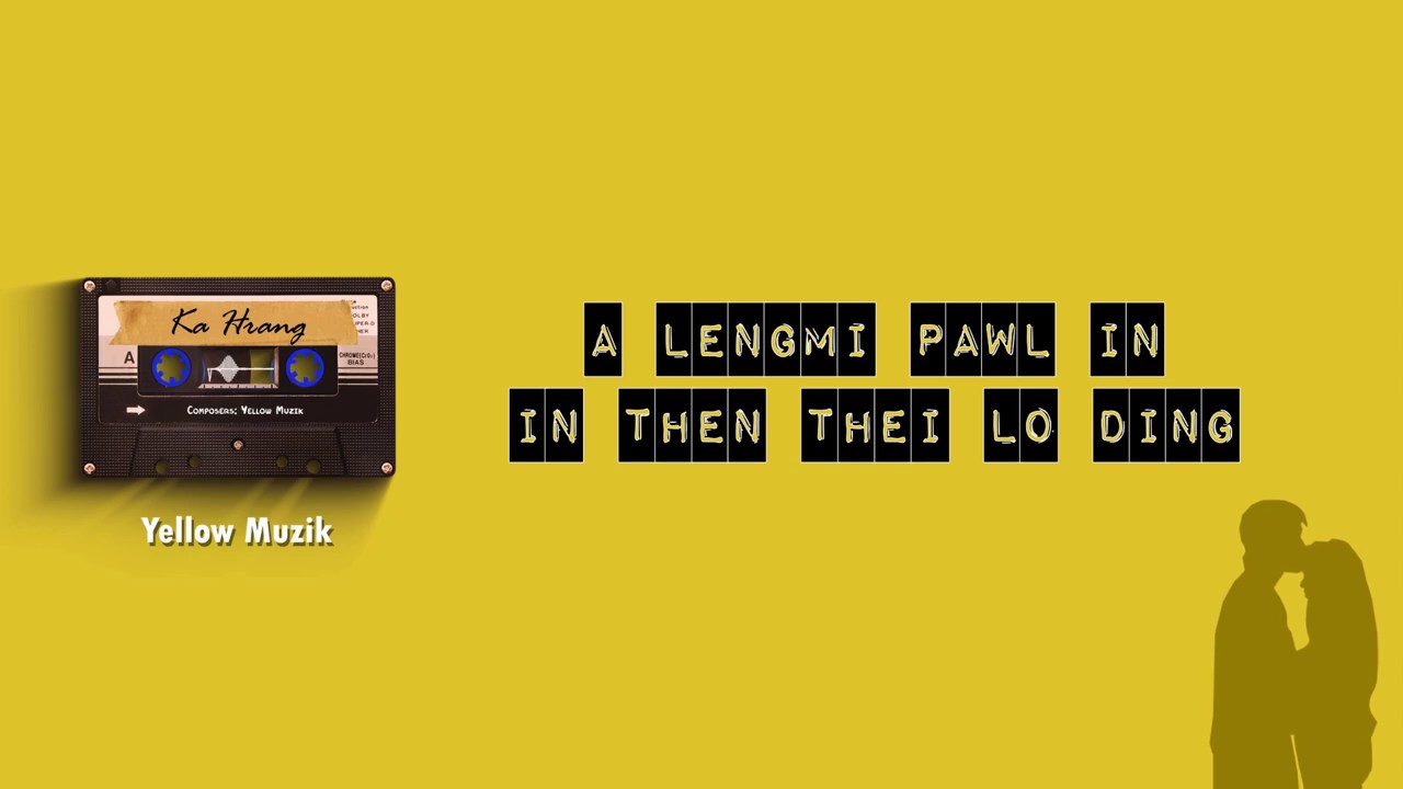Ka Hrang [Yellow Muzik] Track #9 (Prod. San Moe Htet)