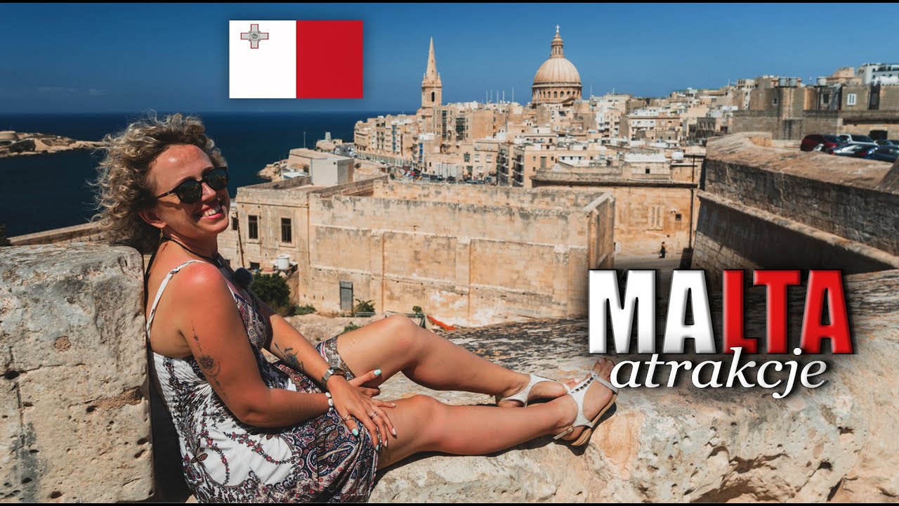 MALTA - 10 ATRAKCJI, KTÓRE MUSISZ ZOBACZYĆ