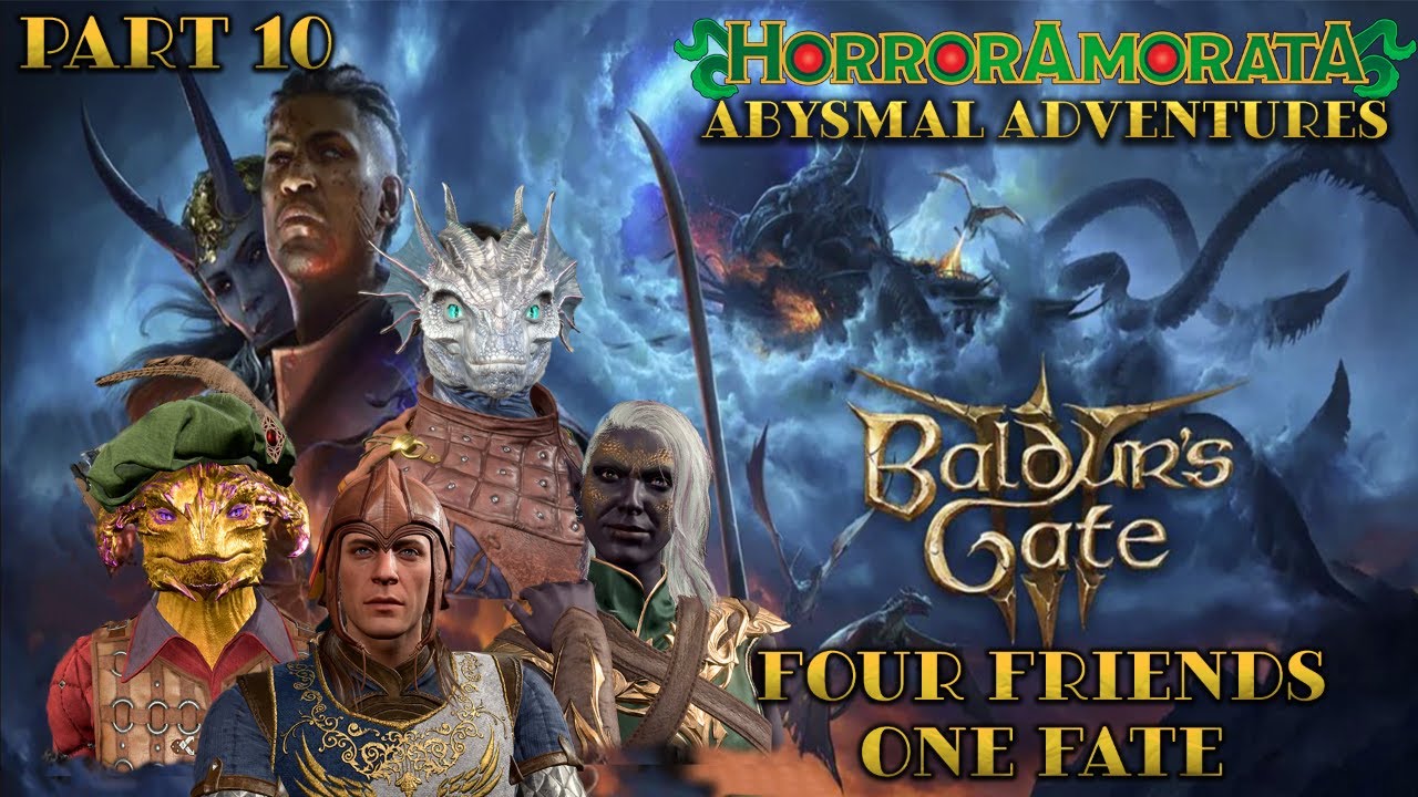 BG3: 4 Friends 1 Fate Pt 10
