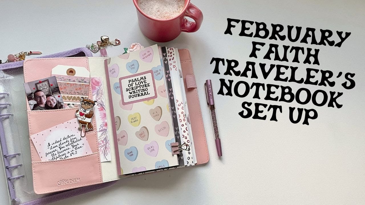 February Faith Traveler's Notebook set up 2026 | Creative Faith & Co.
