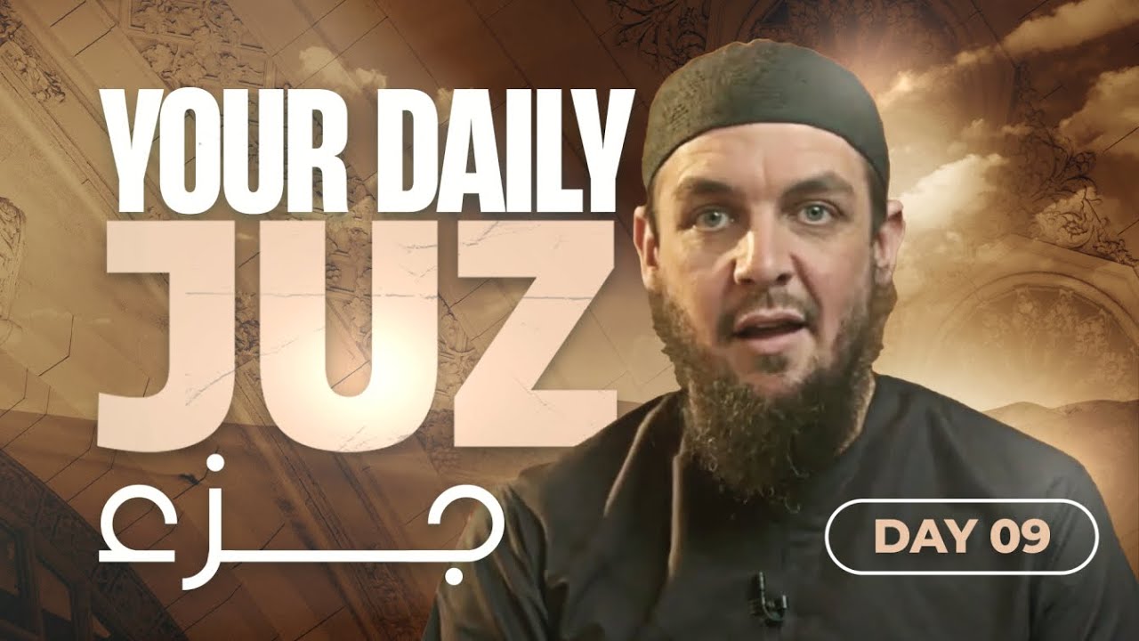 Juz 9 || Al-A'raaf 150 - Al-Anfaal 40 || Tafseer with Ustadh Muhammad Tim Humble