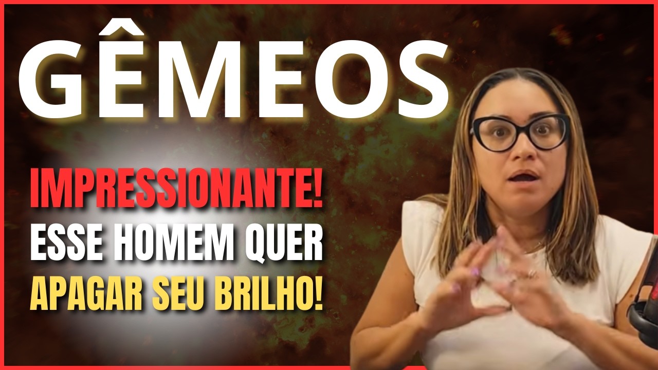 GÊMEOS ESSE HOMEM TEM UMA INVEJA DISFARÇADA... E VAI IMPEDIR SUA VITÓRIA A TODO CUSTO... NÃO PERMITA