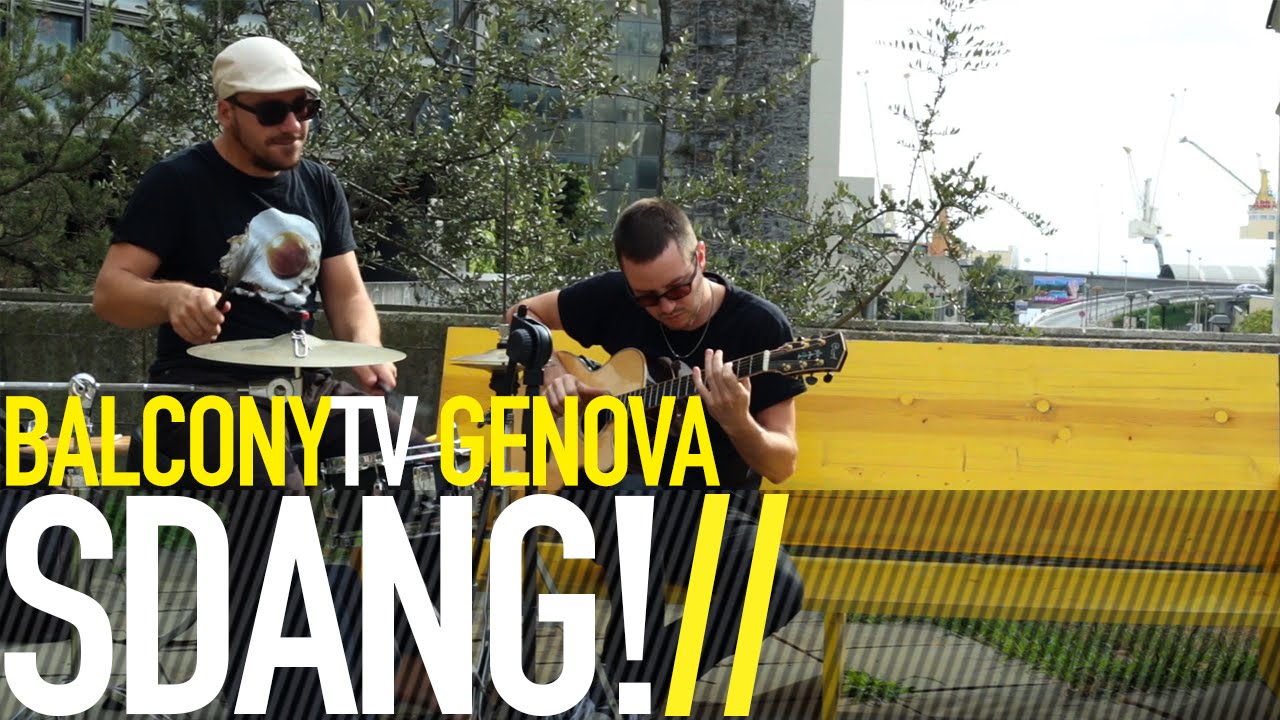 SDANG! - LA NOTTE DI SAN LORENZO (BalconyTV)