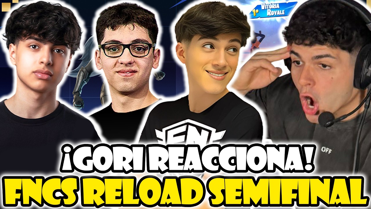 GORILON REACCIONA A LA FNCS SEMI-FINAL PLAY-IN RELOAD🏆¡LA NONA REGRESA! K1NG, RANDU, LEWA Y MAS
