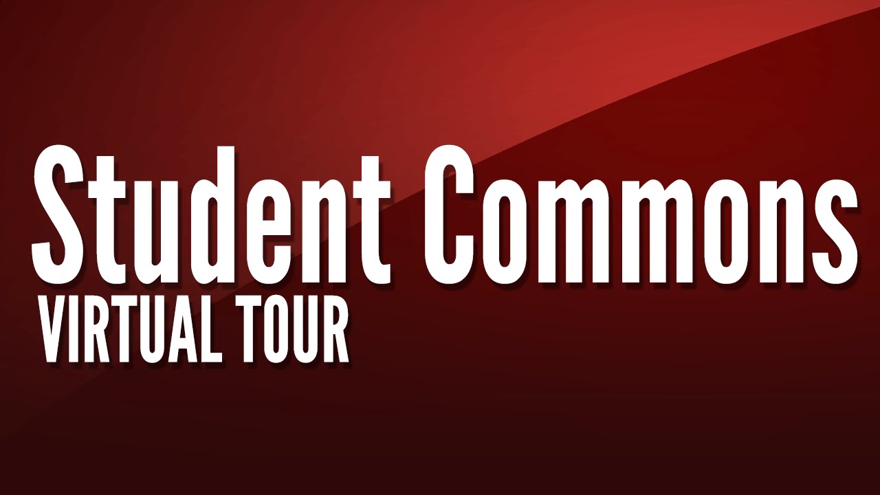 Student Commons (Virtual Tour)