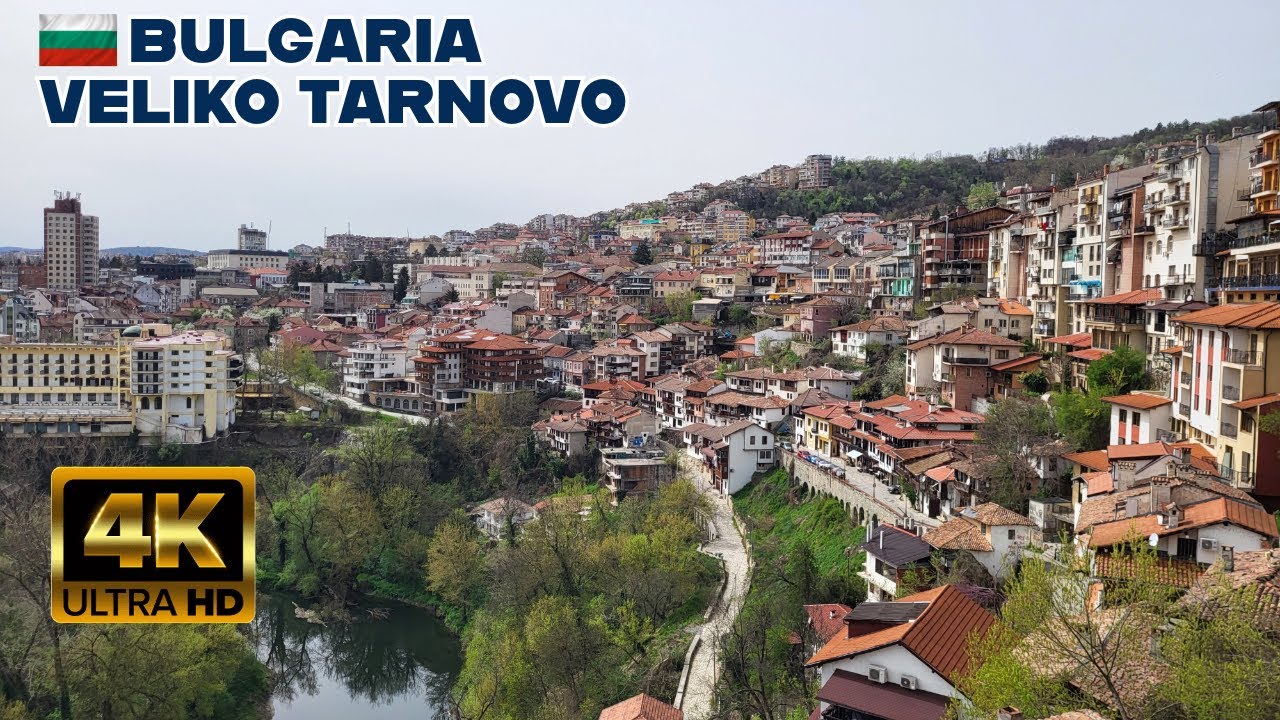 Veliko Tarnovo, Bulgaria Walking tour [4K video]