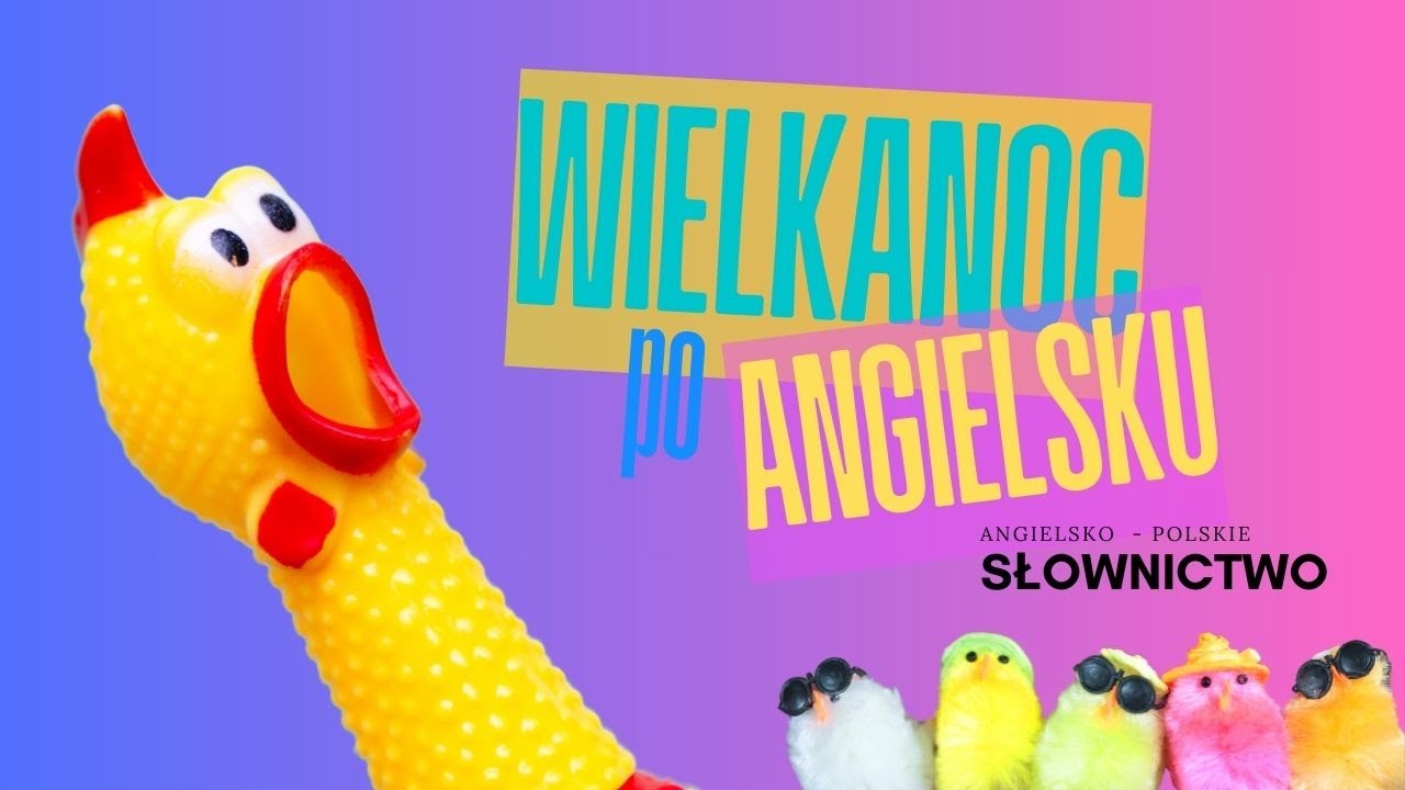 Angielskie sł&oacute;wka na Wielkanoc | Easter Words & Vocabulary | Learn with Flashcards English & Polish