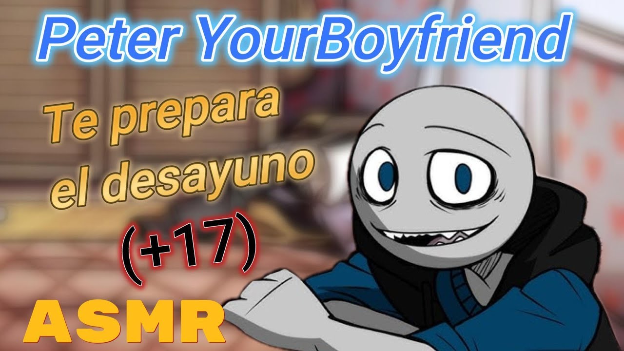 Peter te prepara el Desayuno y UNOS BESOS | ASMR yourboyfriend  | Listener Femenino