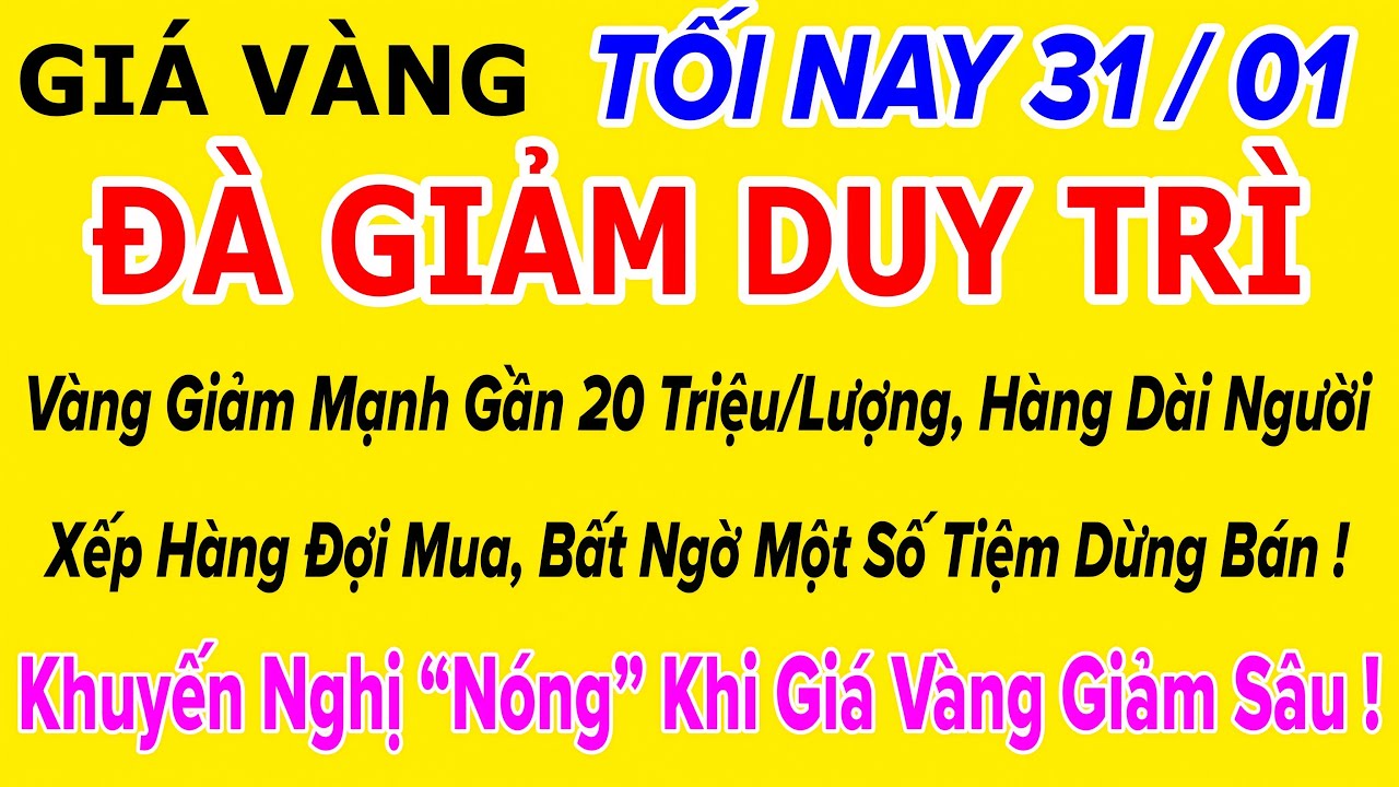 Giá vàng hôm nay 9999 Tối 31/1/2026 | GIÁ VÀNG MỚI NHẤT || Xem bảng giá vàng SJC 9999 24K 18K 10K