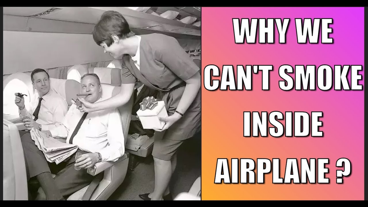 Why Cannot We Smoke Inside aeroplane ? Have You ever Wondered ?
