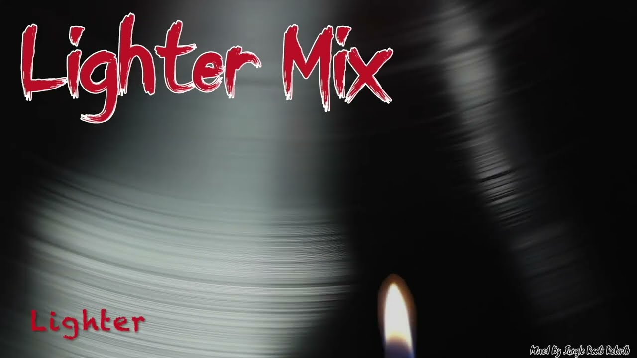 Junglist Lighter Mix