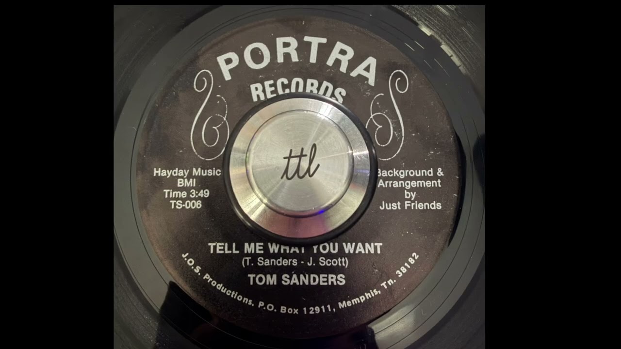 Tom Sanders - Tell Me What You Want