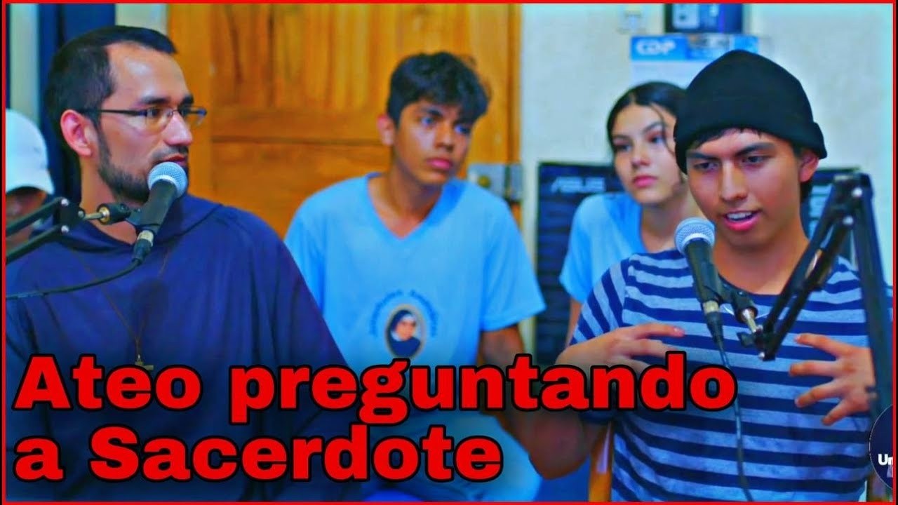 🔺Joven ATEO agnóstico👉 conversando con SACERDOTE católico