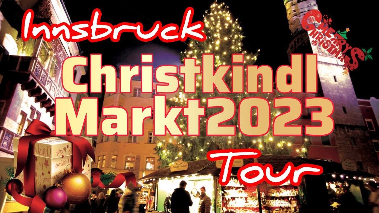 Festlicher Flair: Christkindlmarkt Rundgang Innsbruck 2023