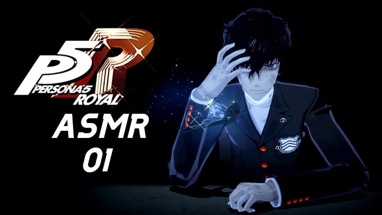 ☁️Persona 5 ASMR │Who am I? What am I? Why am I?☁️