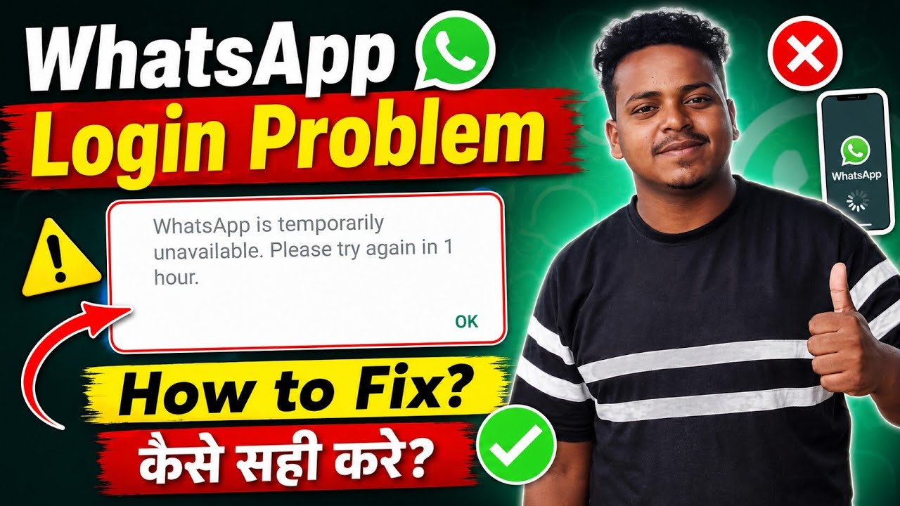 How to Fix Whatsapp Login Problem WhatsApp is temporarily unavailable Please try again in 1 hour