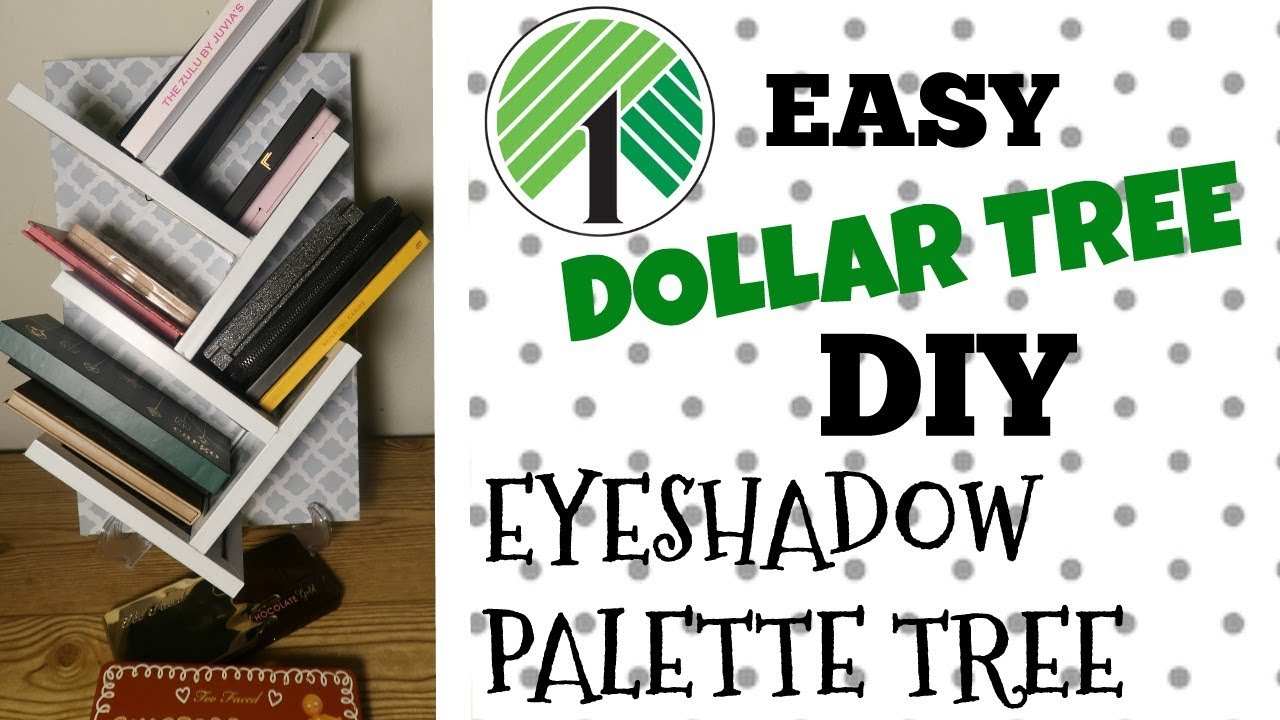 DOLLAR TREE DIY* EYESHADOW PALETTE STAND
