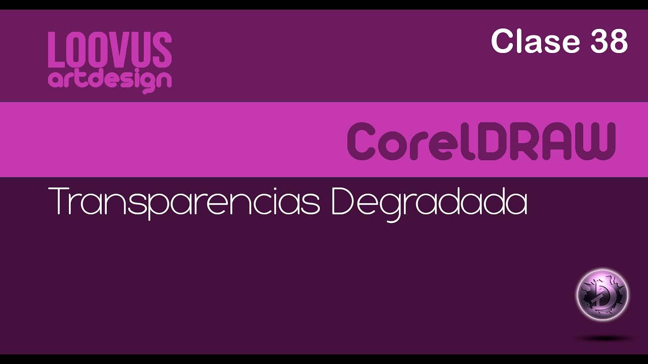 Clase 38 Transparencia Degradada