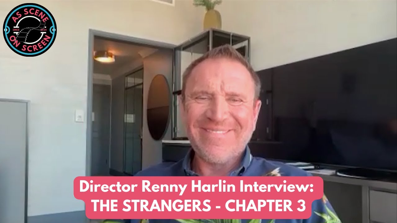 As Scene On Screen - Director Renny Harlin Interview: THE STRANGERS: CHAPTER 3