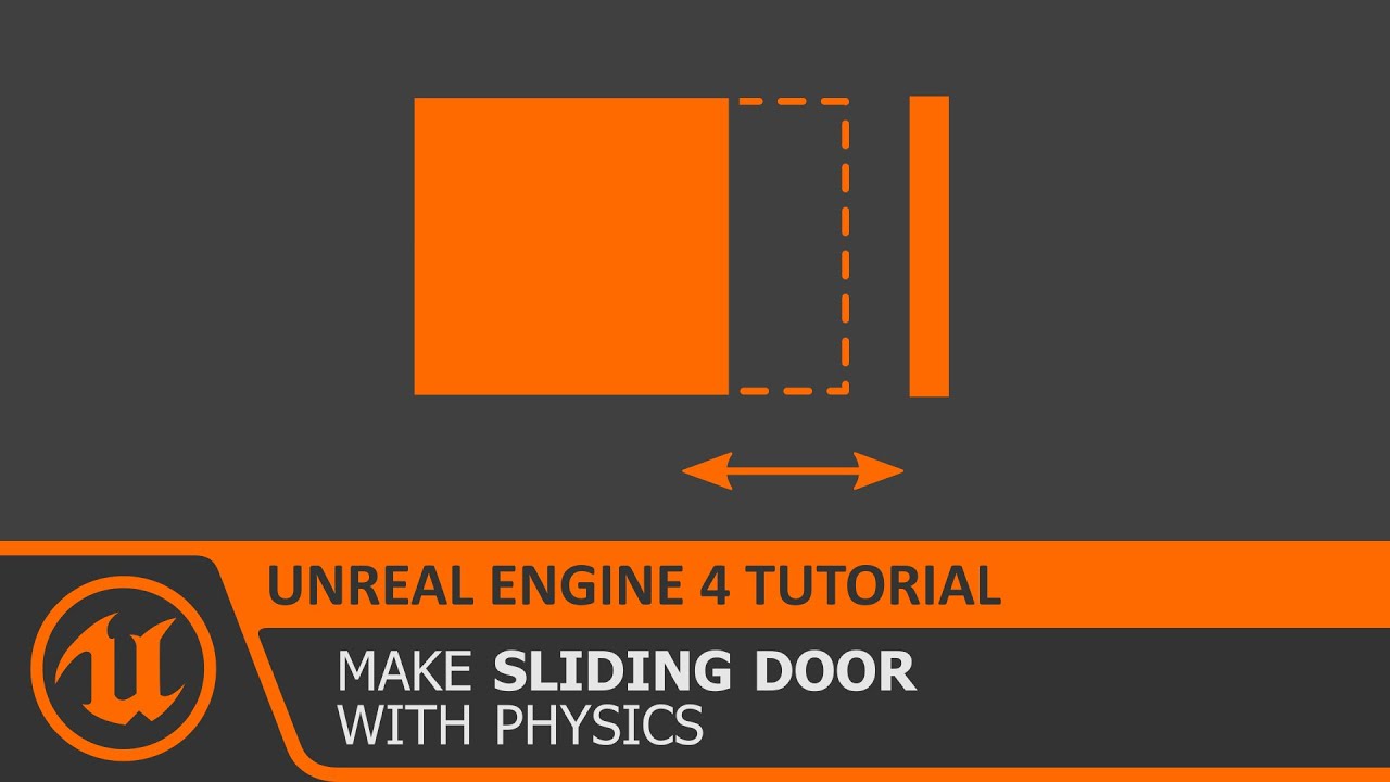 UE4 Physics Sliding Door Tutorial How To
