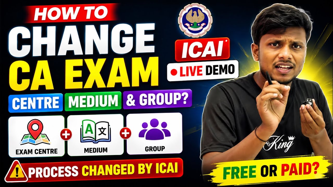 How to Change CA Exam Centre, Medium & Group? | ICAI Live Demo ✅ | PROCESS Changed by ICAI
