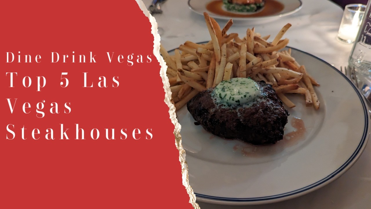 The TOP 5 Steakhouses in Las Vegas REVEALED