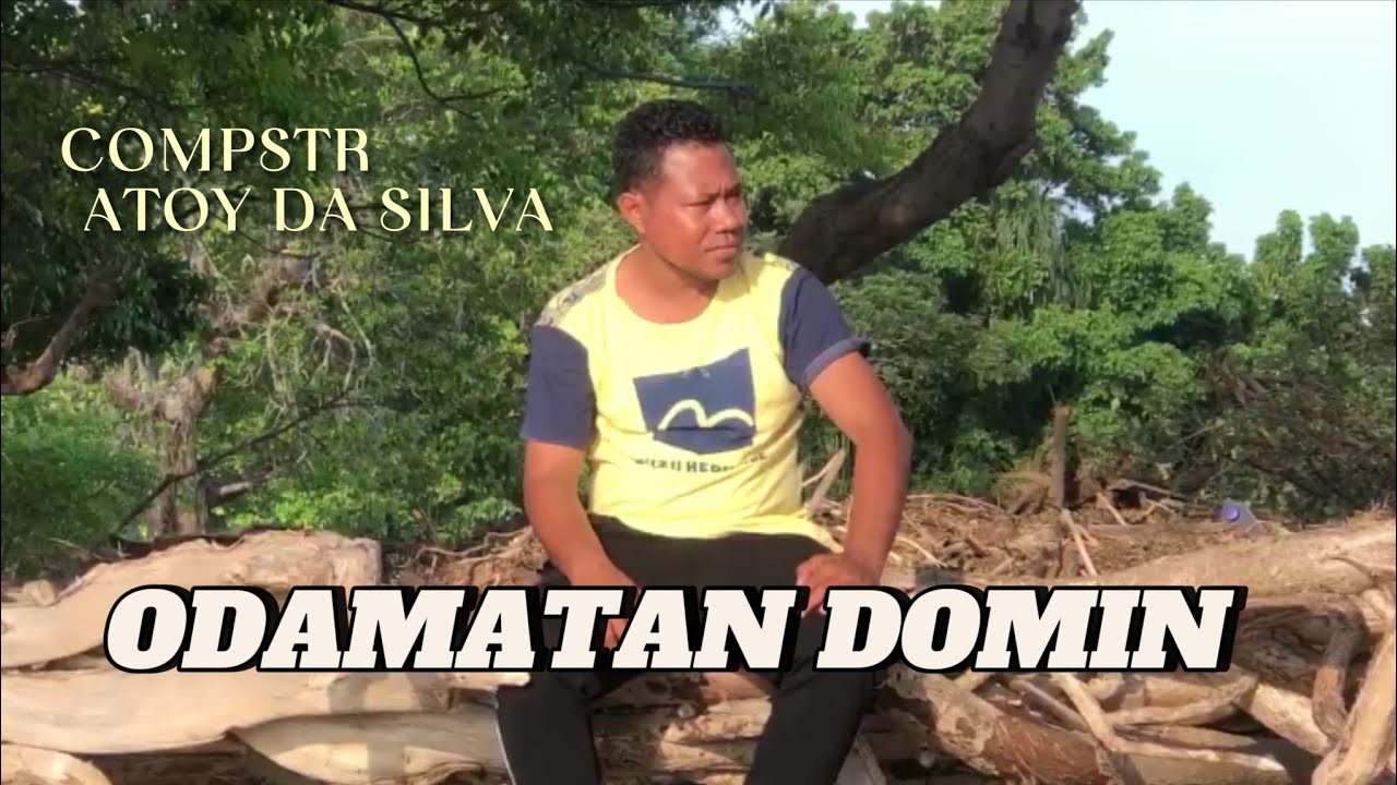 MUSIC ORIGINAL.ODAMATAN DOMIN//COMPSTR: ATOY DA SILVA