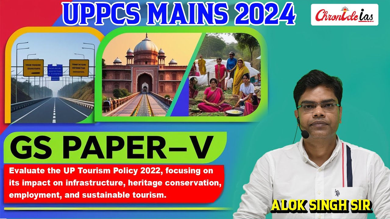 UPPCS Mains 2024 | GS Paper V | UP Tourism Policy 2022