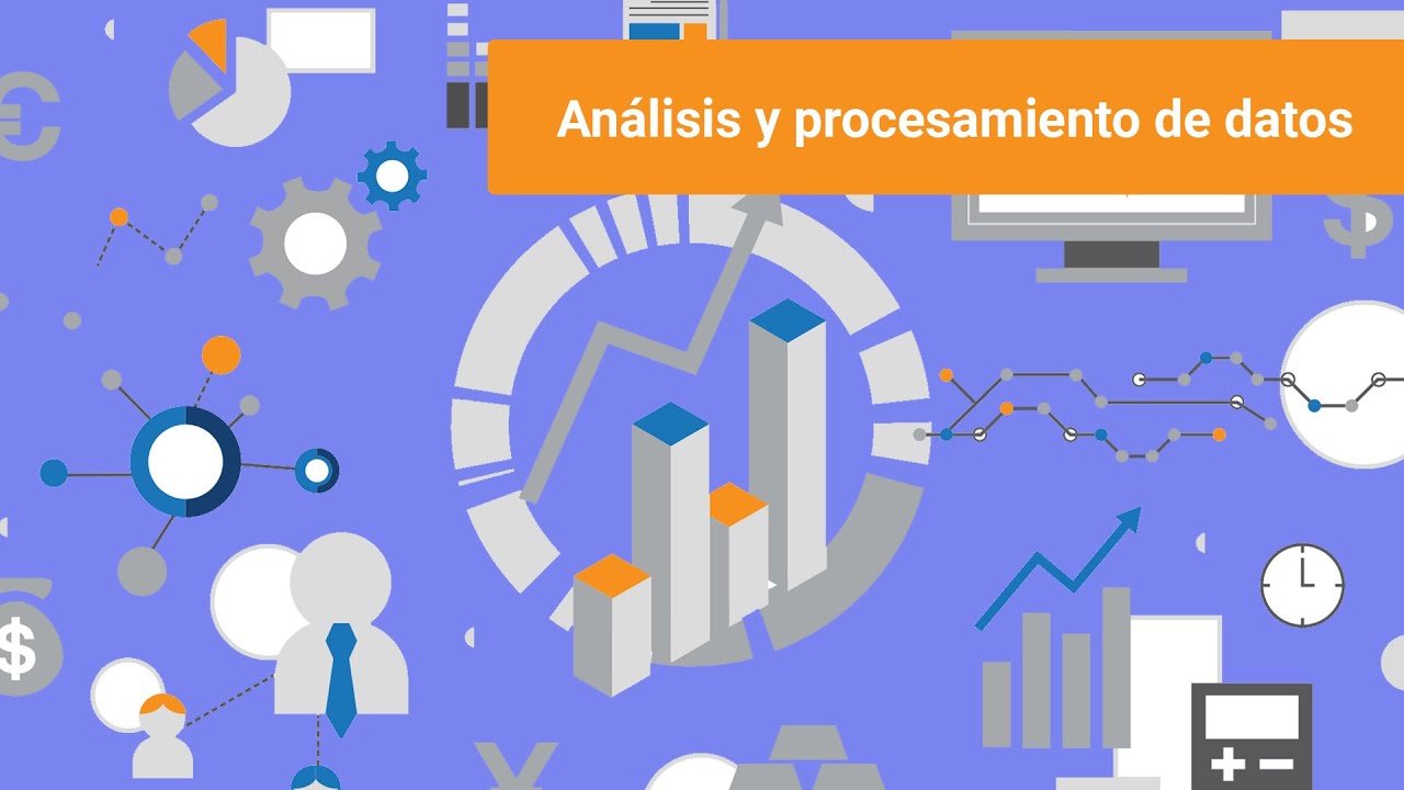 An&aacute;lisis y procesamiento de datos