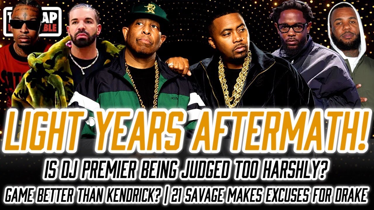 Nas DJ Premier Light Years Aftermath | DJ Premier Slander Too Much? | Game Better Than Kendrick?