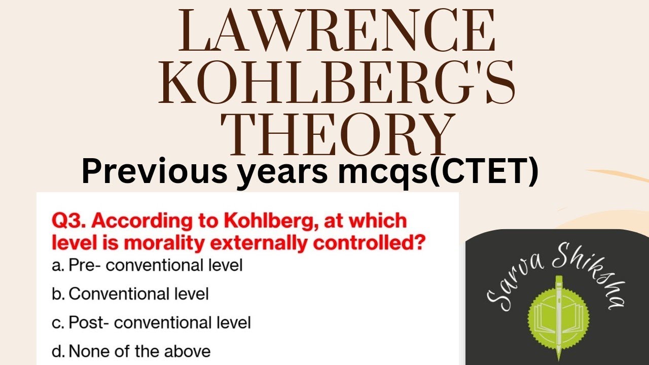Lawrence Kohlberg's theory previous years question #CTET #PSTET #KVS #NVS #HPTET
