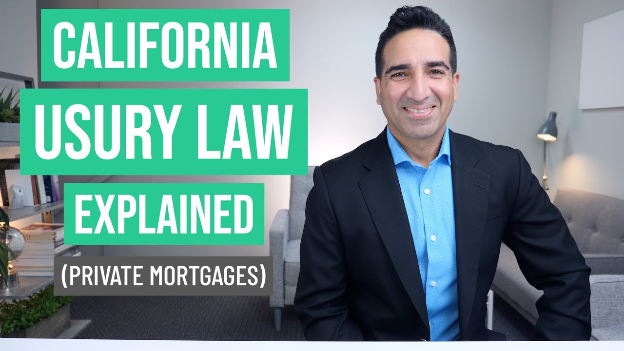 California Usury Laws for Private Mortgage Lending