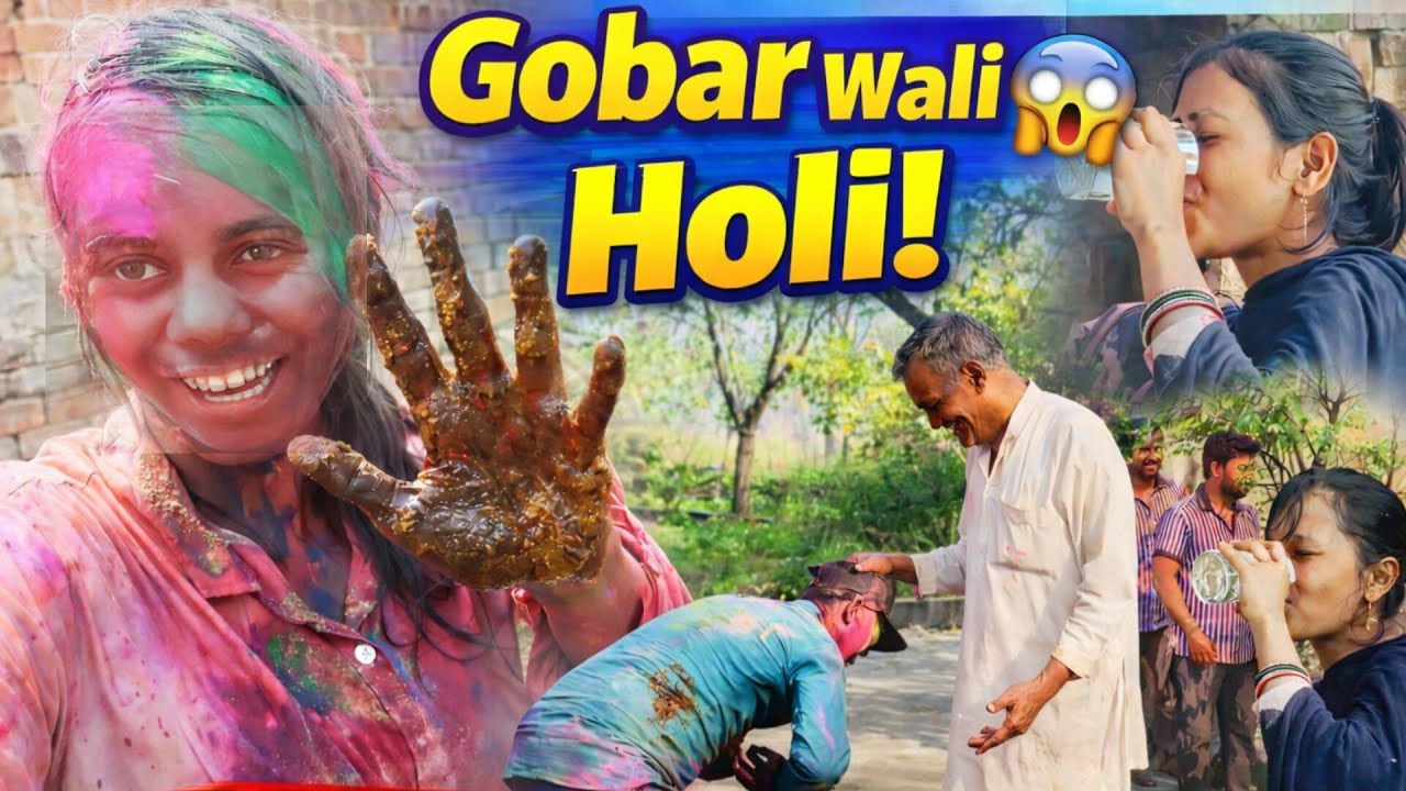 Pehle Gulal Fir Pani Fir Gobar 😱 | Family Holi Celebration Vlog
