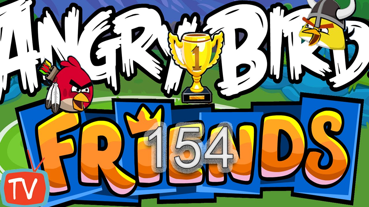 Angry Birds Friends - Bubbles Tournament  Gameplay - Week 154 All Levels
